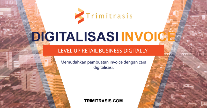 Digitalisasi Invoice Perusahaan